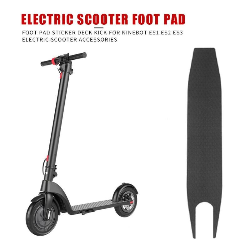 Durable Electric Scooter Foot Pad Multi-function For Ninebot ES1 ES2 ES3 ES4 Foot Pad Sticker Deck Kick Electric Scooter Parts-ebowsos